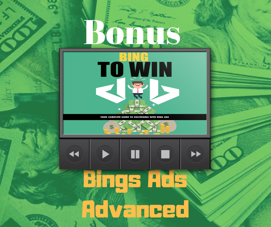 Bing Ads Advanced - Bonus