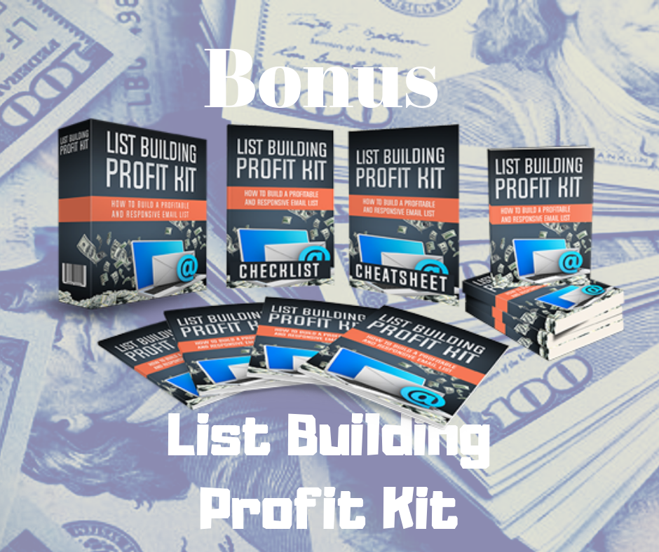 List Building Profit Kit - Bonus